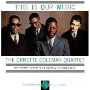 Ornette Coleman - This Is Our Music  LP LP